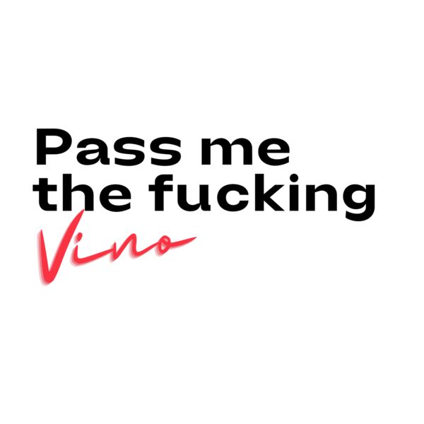 Pass me the vino Thumbnail